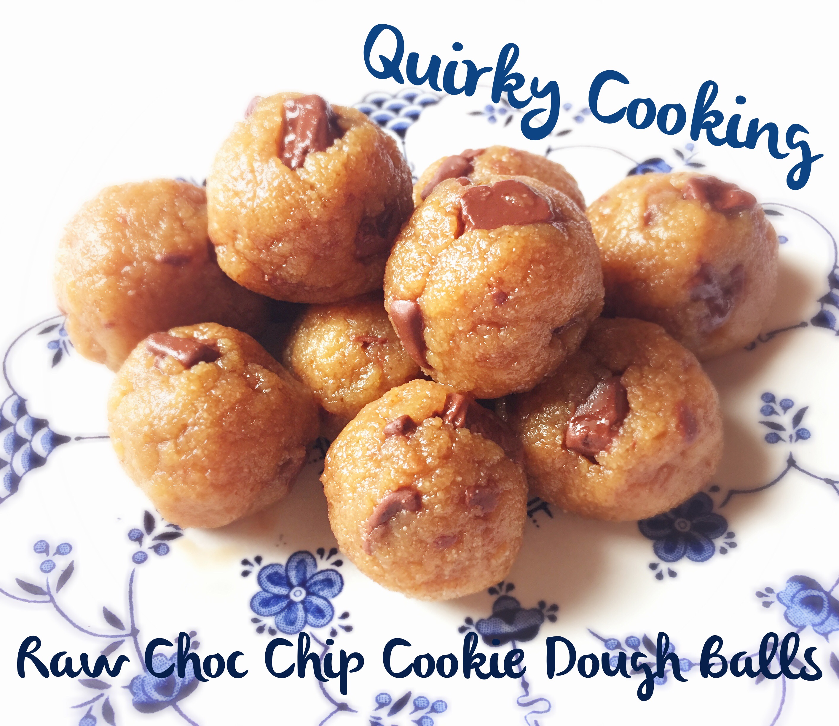 Raw Choc Chip Cookie Dough Balls - Quirky Cooking