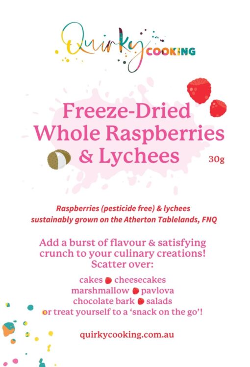 Freeze Dried Whole Raspberries&Lychees, Quirky Cooking