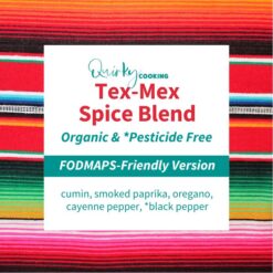 Tex-Mex Spice Blend (FODMAPS Friendly), Quirky Cooking